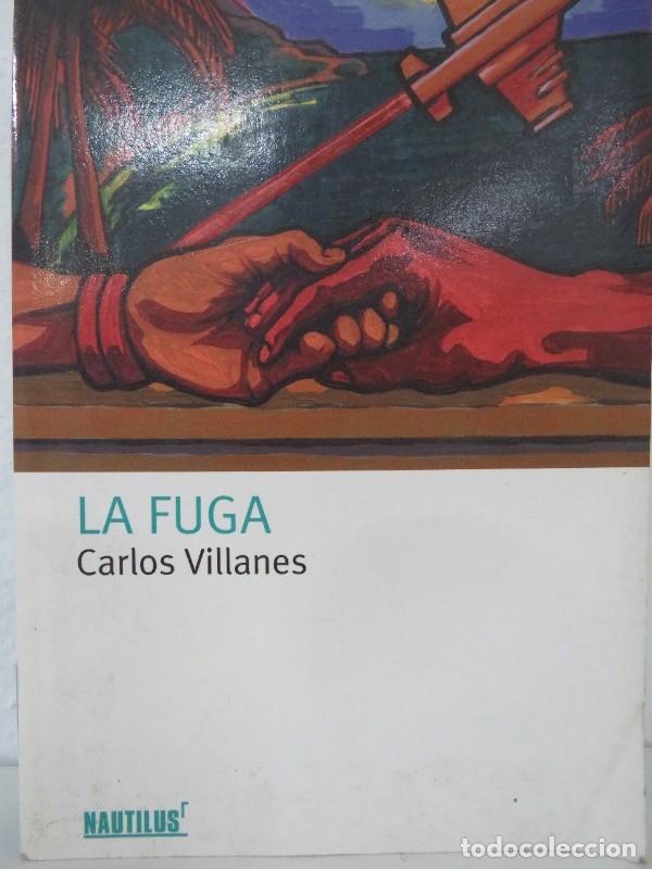 Livres d'occasion: La Fuga - Villanes, Carlos - Oxford University Press Espa&ntilde;a - Nautilus, Serie Verde, N&ordm; 16