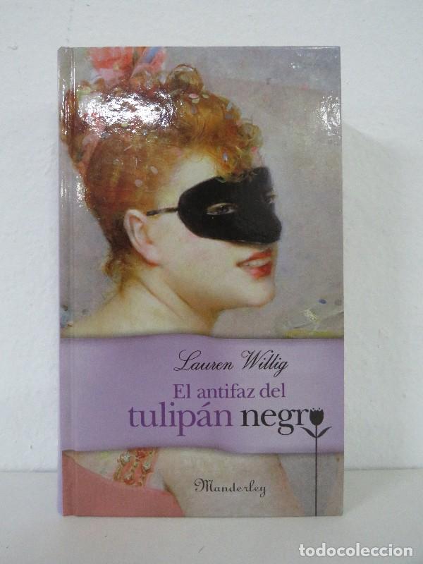 Libros de segunda mano: El Antifaz del Tulip&aacute;n Negro - Willig Lauren - Suma - Manderley
