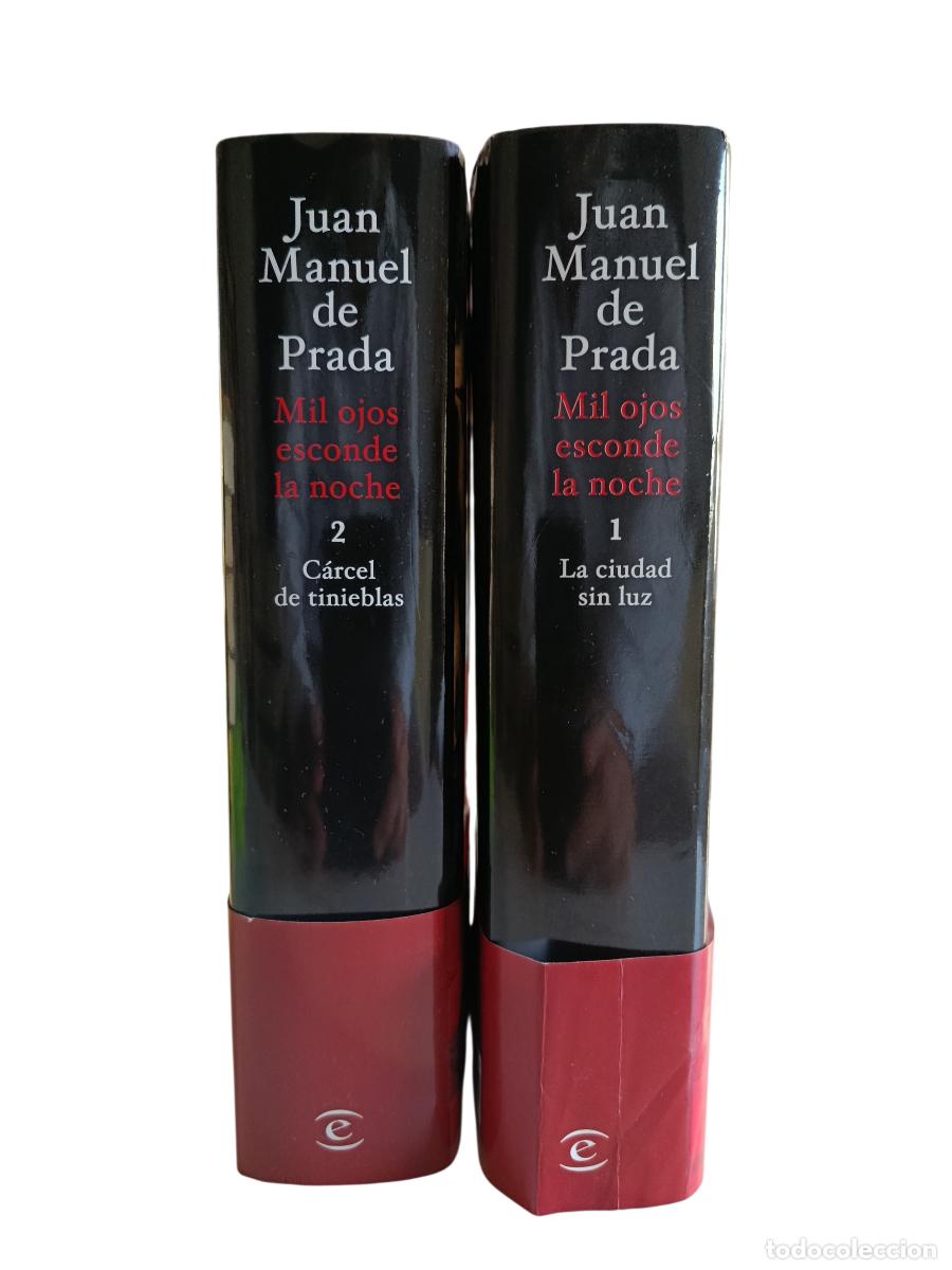 Libros de segunda mano: JUAN MANUEL DE PRADA. MIL OJOS ESCONDE LA NOCHE. 2 TOMOS. ESPASA. 2003