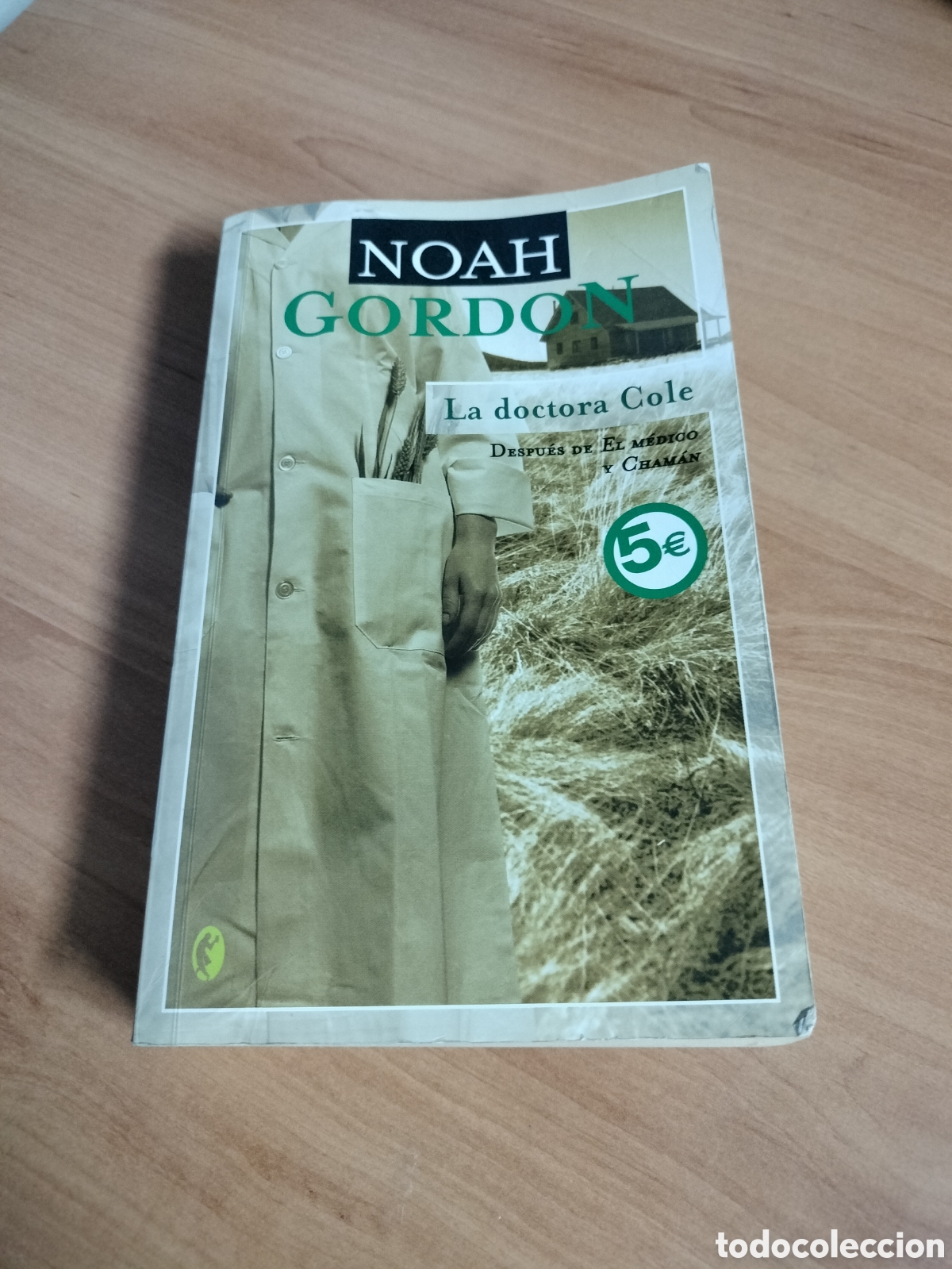 Libros de segunda mano: La doctora Cole - Noah Gordon