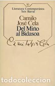 Libros de segunda mano: Del Mi&ntilde;o Al Bidasoa - Camilo Jos&eacute; Cela - Seix Barral