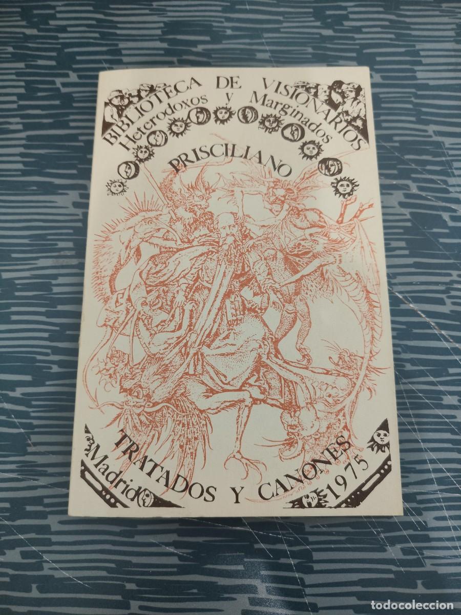 Libros de segunda mano: TRATADOS Y C&Aacute;NONES, PRISCILIANO,EDITORA NACIONAL,158 P&Aacute;GINAS.