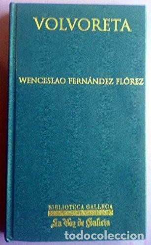 Gebrauchte B&uuml;cher: Volvoreta - Wenceslao Fernandez Florez