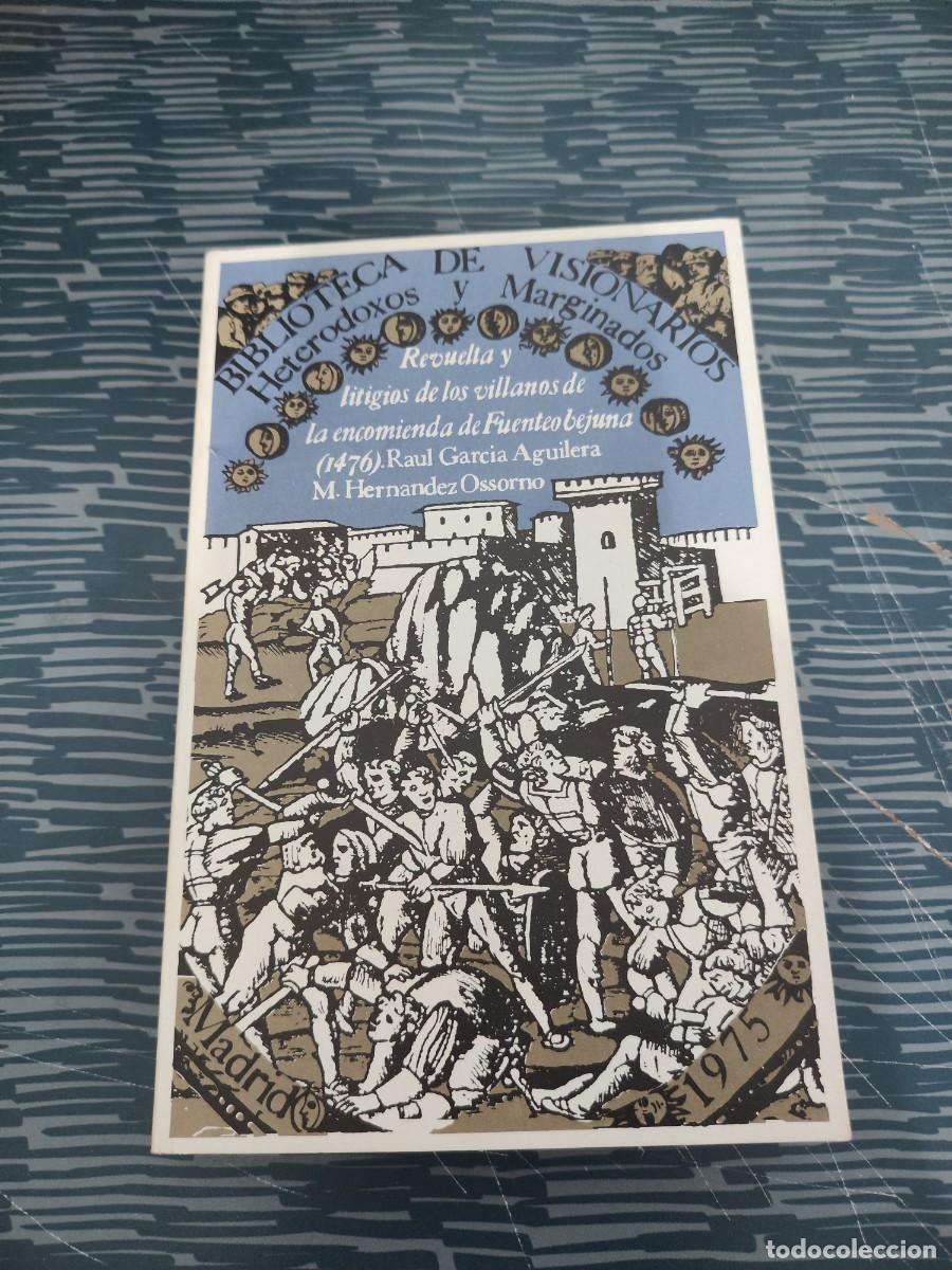 Libros de segunda mano: REVUELTA Y LITIGIOS DE LOS VILLANOS DE LA ENCOMIENDA DE FUENTEOVEJUNA,1476,EDITORA NACIONAL,LEER