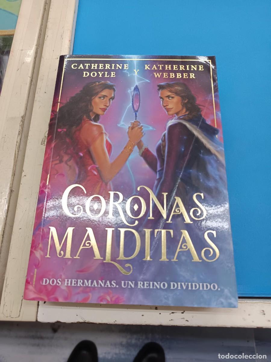 Libros de segunda mano: CORONAS MALDITAS CATHERINE DOYLE - KATHERINE WEBBER EDITORIAL HIDRA
