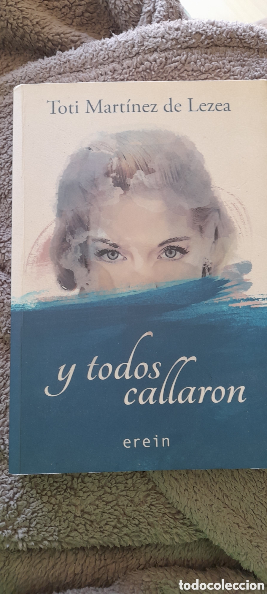 Libros de segunda mano: Y todos callaron. Toti Mart&iacute;nez de Lezea