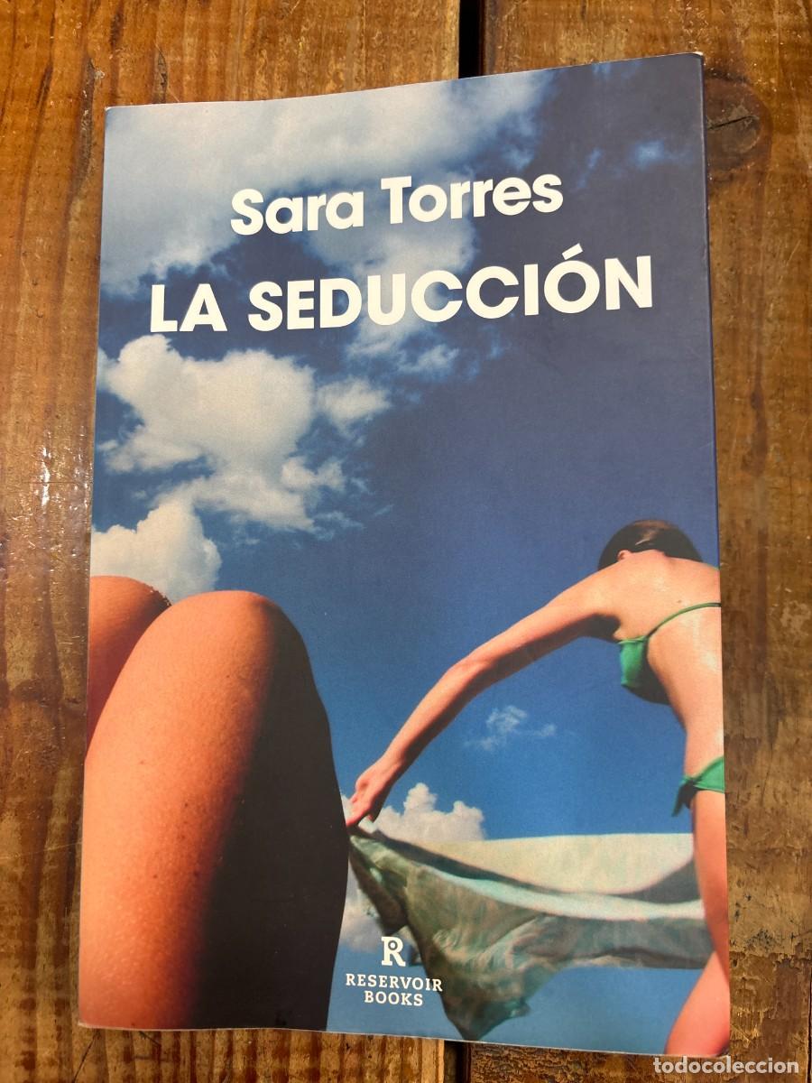 Libros de segunda mano: La seducci&oacute;n / The Seduction (Spanish Edition) Torres, Sara
