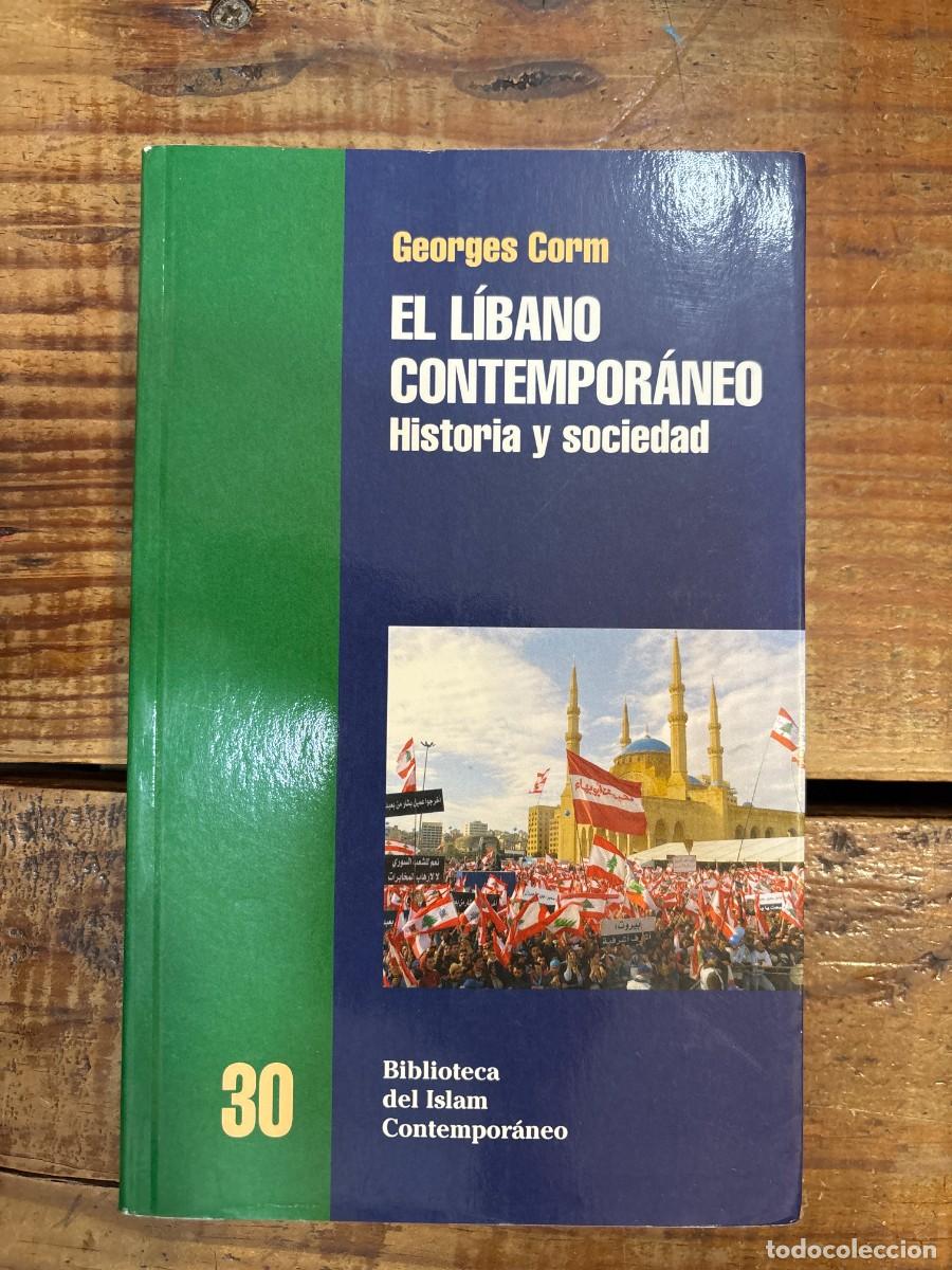 Libros de segunda mano: El libano contemporaneo / Contemporary Lebanon: Historia Y Sociedad (Biblioteca Del Islam Contempora