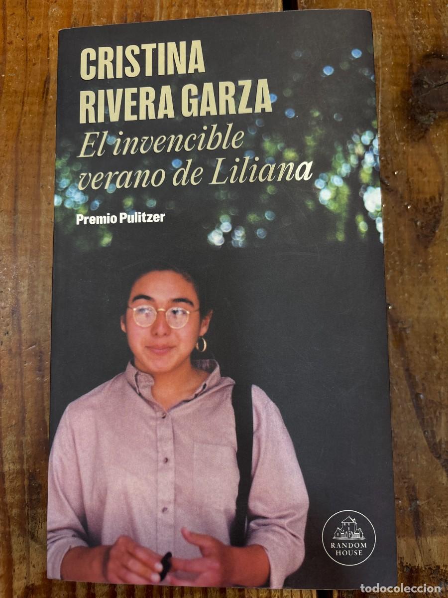 Libros de segunda mano: El invencible verano de Liliana Rivera Garza, Cristina