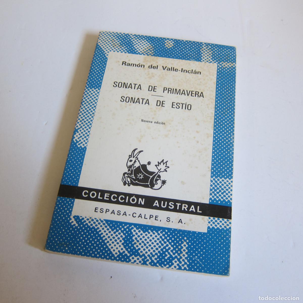 Libros de segunda mano: SONATA DE PRIMAVERA / SONATA DE EST&Iacute;O - VALLE-INCL&Aacute;N (AUSTRAL) NOVELA