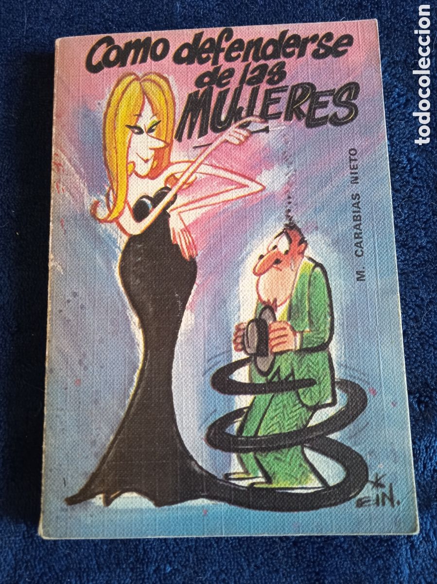 Libros de segunda mano: COMO DEFENDERSE DE LAS MUJERES / MANUEL BACARIAS NIETO