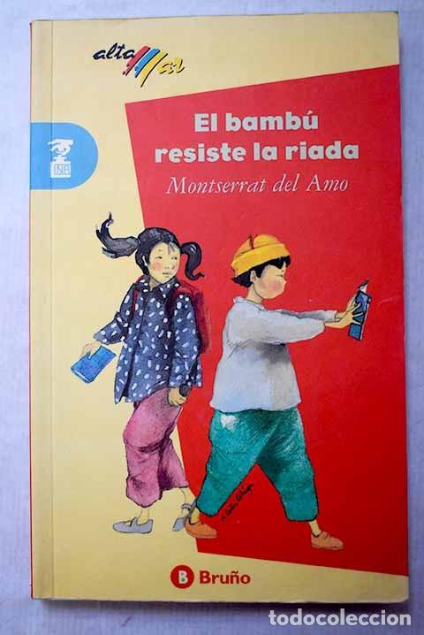 Libros de segunda mano: El Bamb&uacute; Resiste la Riada - Del Amo, Montserrat - Editorial Bru&ntilde;o - Castellano, N&ordm; 100