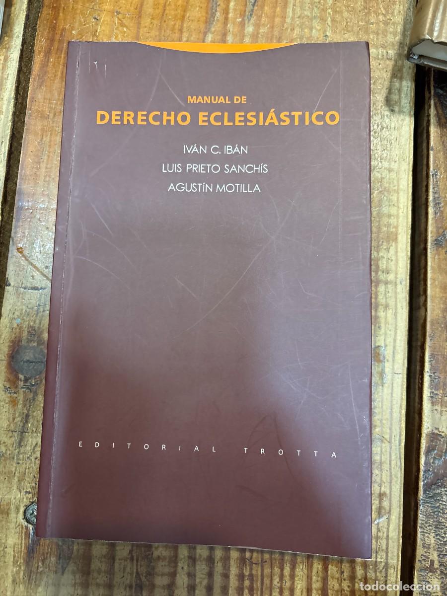 Libros de segunda mano: Manual de Derecho Eclesi&aacute;stico TRS Iban, Iv&aacute;n C.; Prieto Sanch&iacute;s, Luis; Motilla, Agust&iacute;n