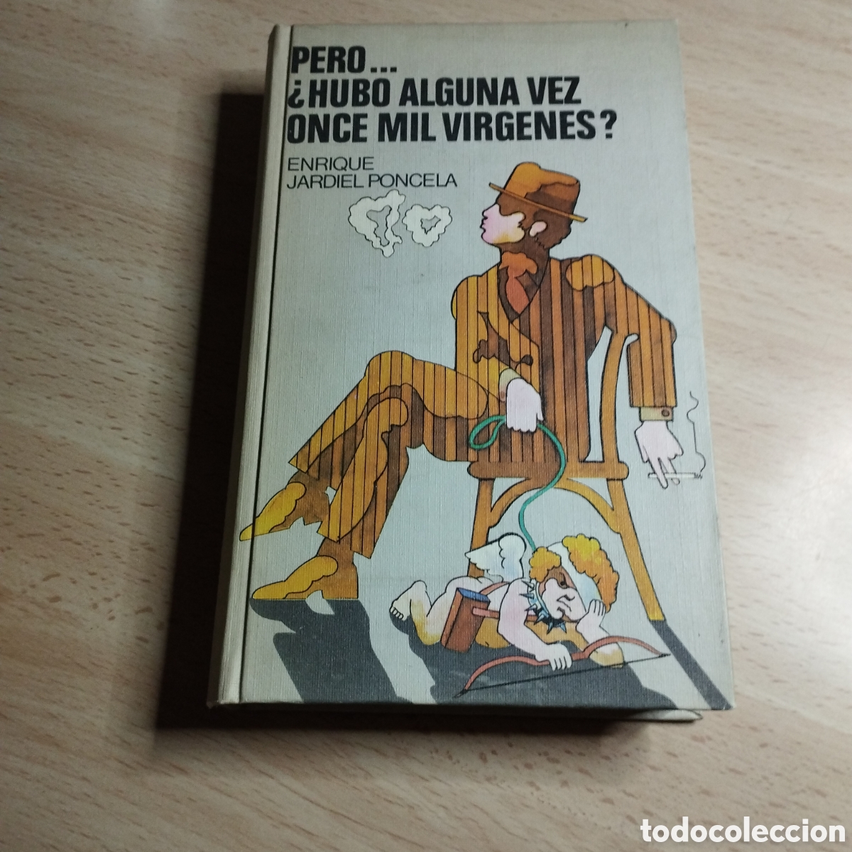 Libros de segunda mano: Pero... &iquest;Hubo alguna vez once mil v&iacute;rgenes?. Enrique Jardiel Poncela. 1979. Circulo de lectores