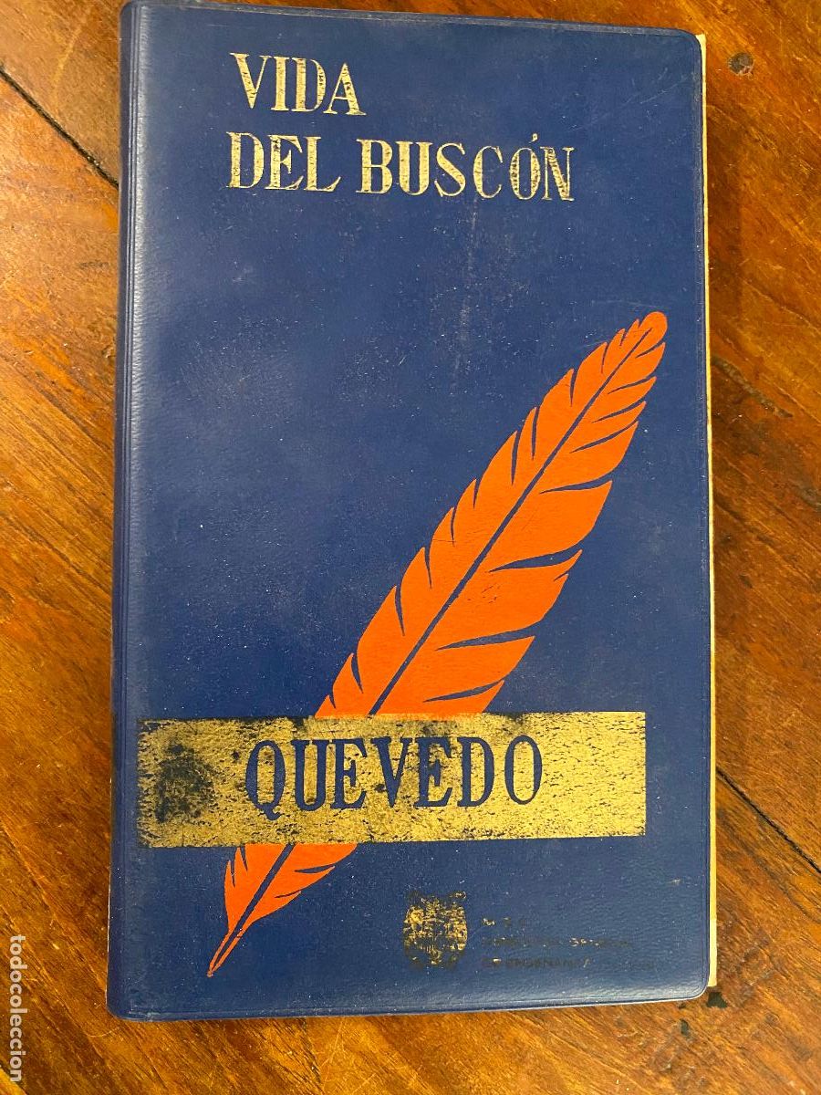 Libros de segunda mano: Historia de la vida del Busc&oacute;n.- Quevedo y Villegas, Francisco de