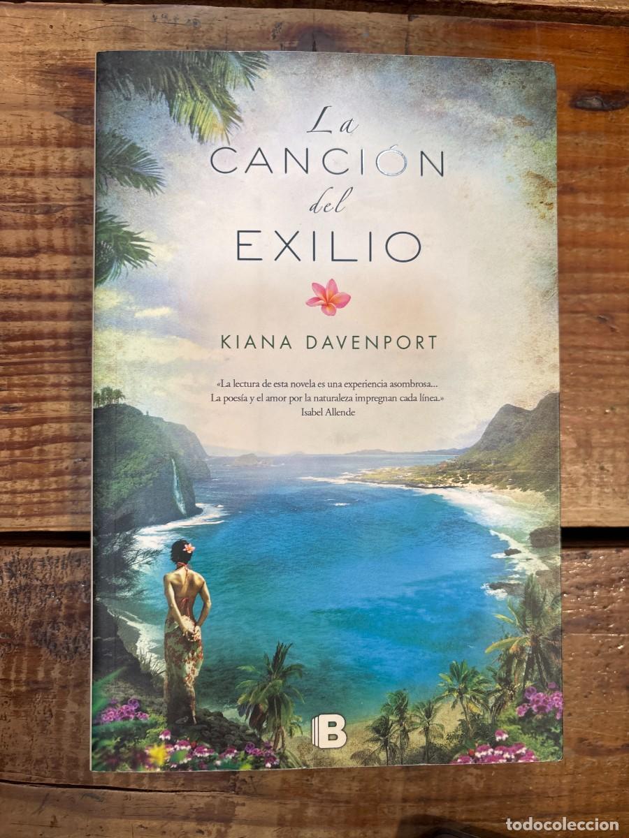 Libros de segunda mano: La canci&oacute;n del exilio Davenport, Kiana