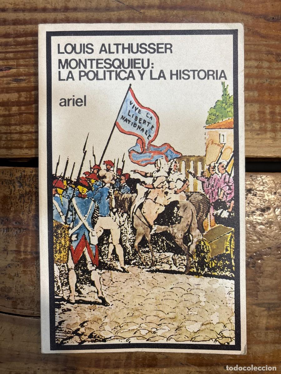 Libros de segunda mano: LA POLITICA Y LA HISTORIA ALTHUSSER ALTHUSSER