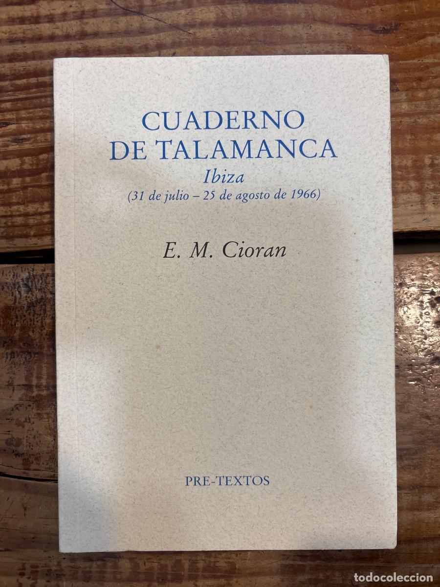 Libros de segunda mano: Cuaderno de Talamanca. Ibiza (31 de julio-25 de agosto de 1966) TRSA CIORAN, Emil M.