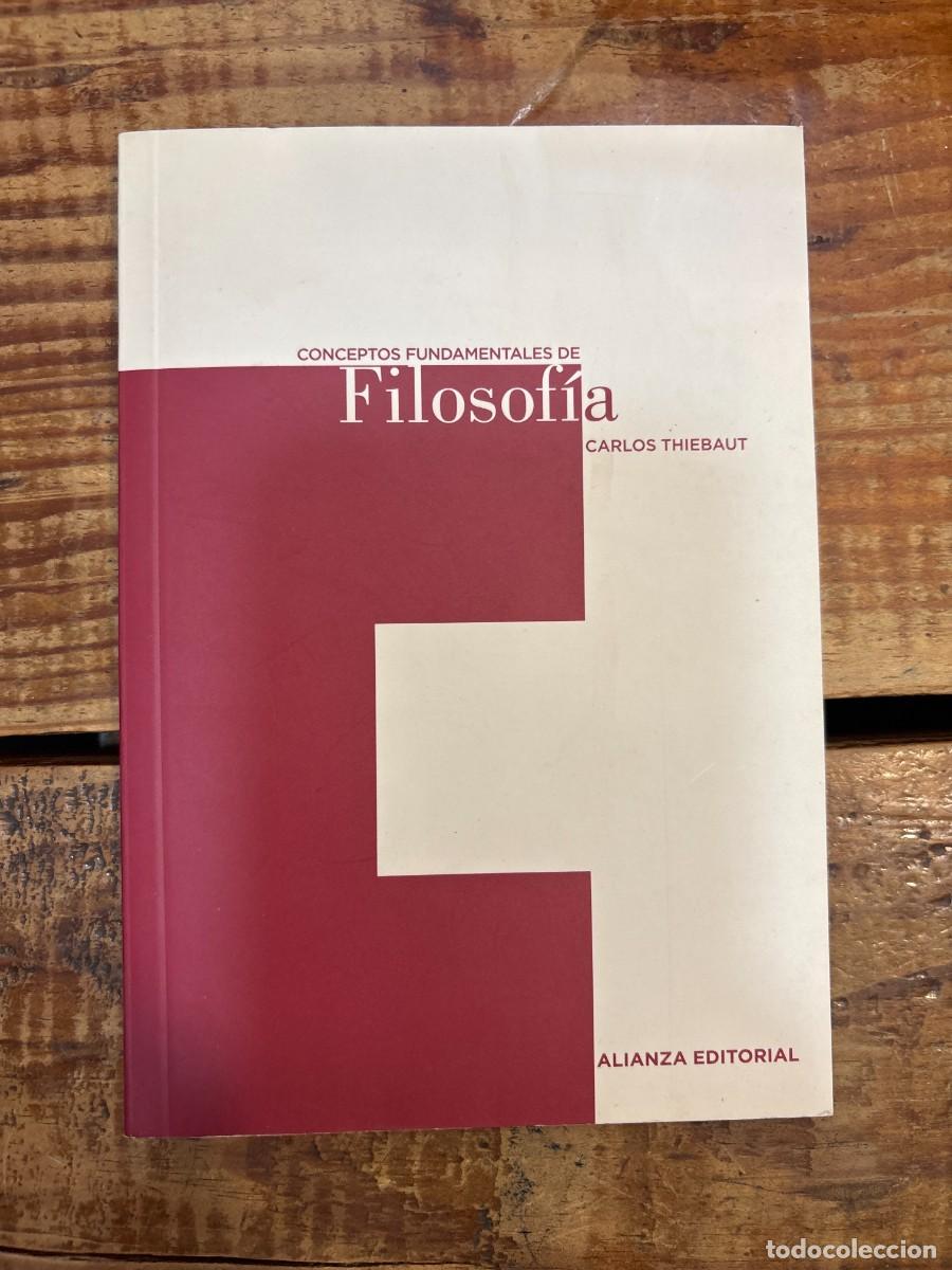 Libros de segunda mano: Conceptos fundamentales de Filosof&iacute;a (Spanish Edition) Thiebaut, Carlos