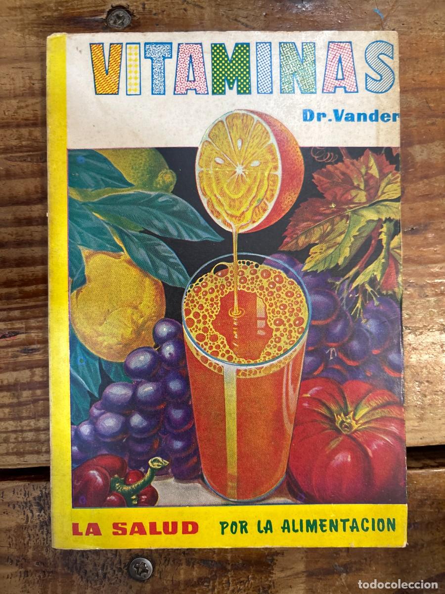 Libros de segunda mano: Vitaminas, la salud por la alimentacion Dr. Vander