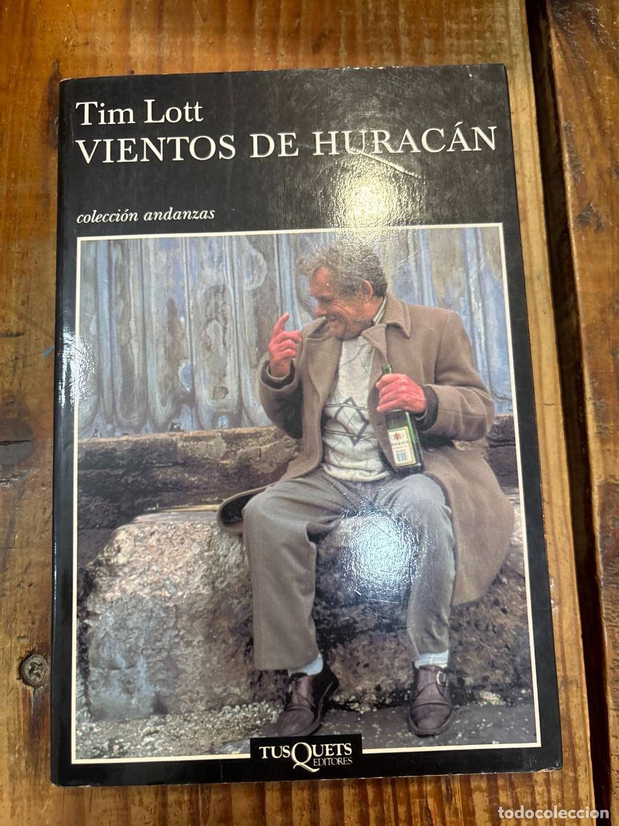 Libros de segunda mano: Vientos de huracan (Andanzas) Tim Lott