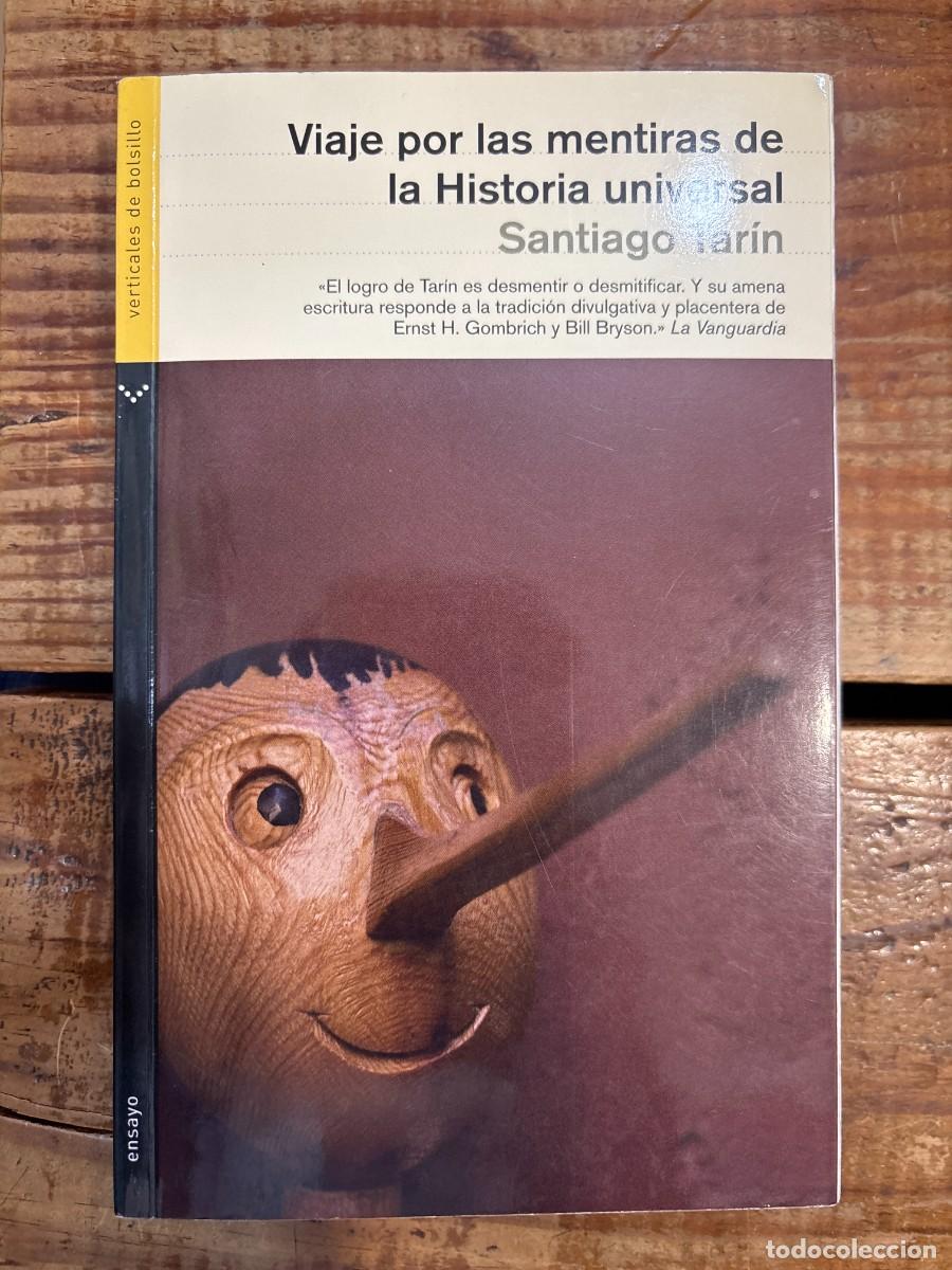 Libros de segunda mano: Viaje por las mentiras de la Historia universal (Ensayo) (Spanish Edition) TARIN, SANTIAGO