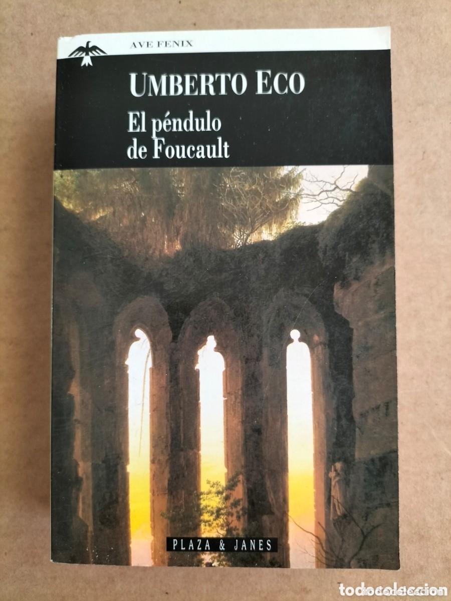 Libros de segunda mano: Umberto Eco - El p&eacute;ndulo de Foucault Ed. Plaza y Jan&eacute;s 2&ordf; edici&oacute;n 1997