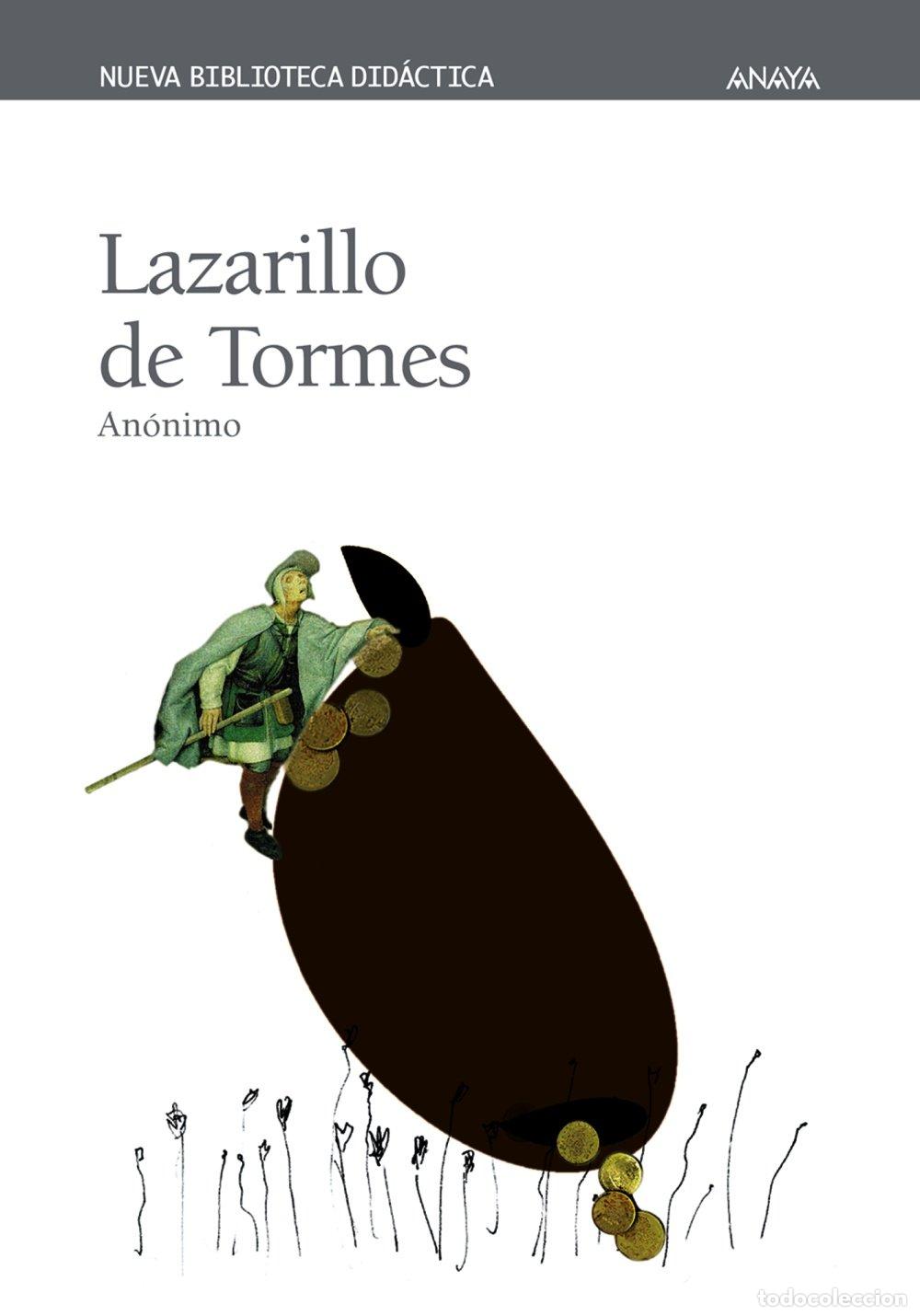 Libros de segunda mano: Lazarillo de Tormes - Anonimo - Anaya Infantil y Juvenil - Cl&aacute;sicos - Nueva Biblioteca Did&aacute;ctica
