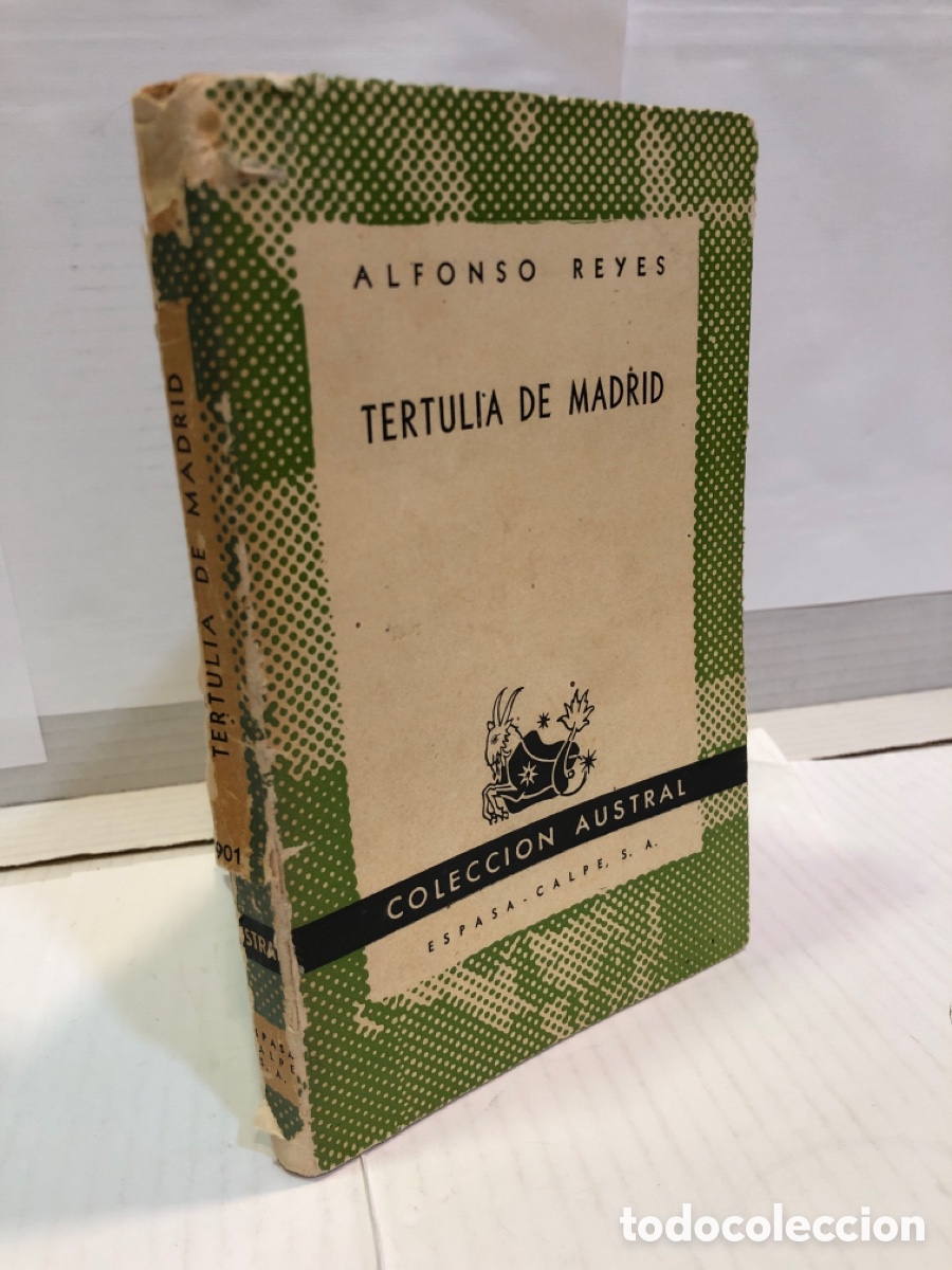 Livres d'occasion: Alfonso Reyes : Tertulia de Madrid