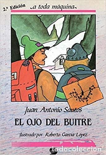 Libros de segunda mano: El Ojo del Buitre - Santos, Juan Antonio - Susaeta Ediciones