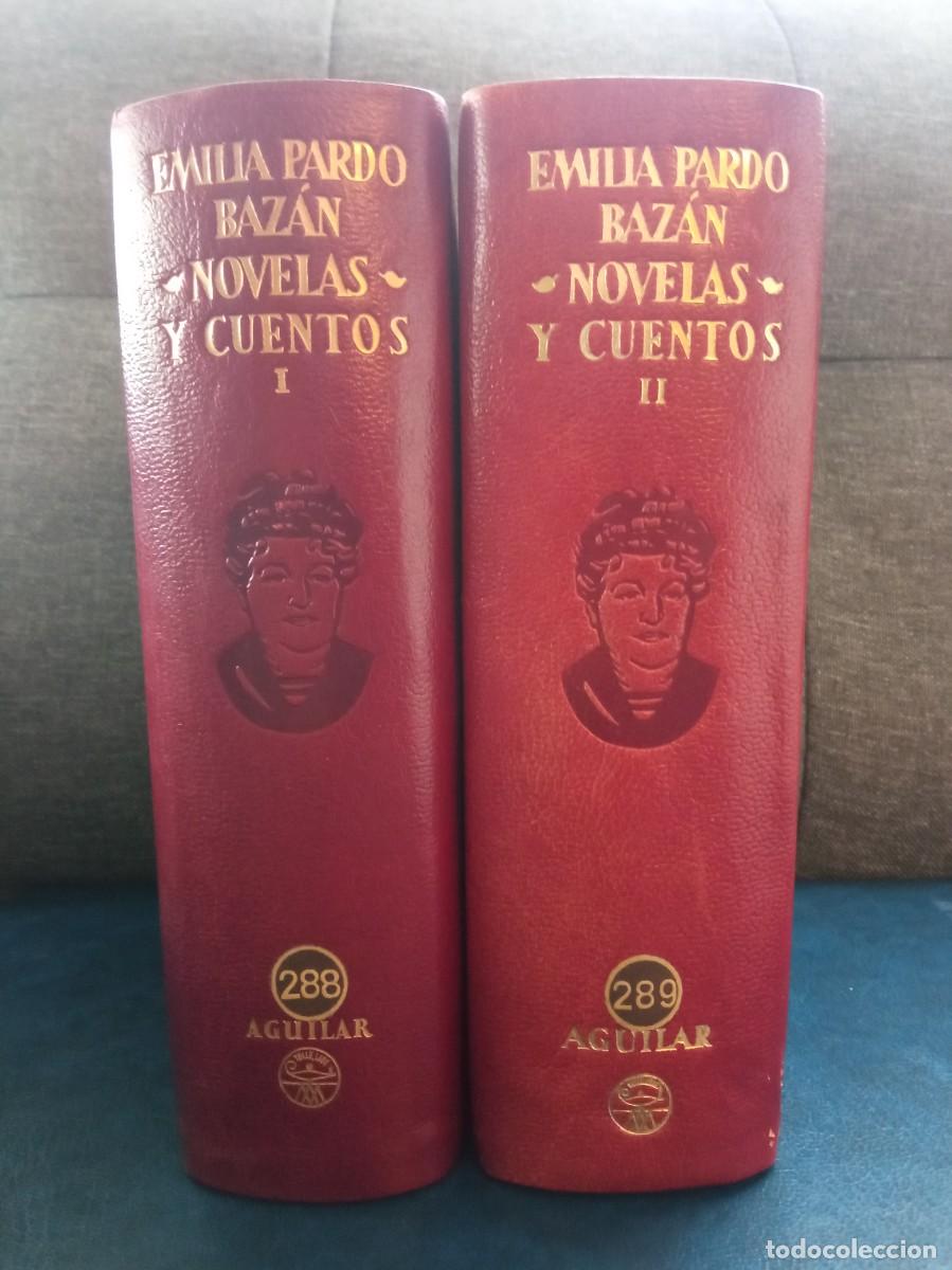 Libros de segunda mano: EMILIA PARDO BAZ&Aacute;N - NOVELAS Y CUENTOS I, II. AGUILAR, 1947.