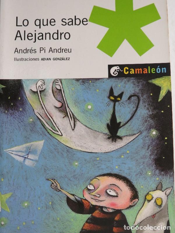Second hand books: Lo Que Sabe Alejandro - Pi Andreu, Andr&eacute;s - Oxford University Press Espa&ntilde;a - Camale&oacute;n. Serie Verde,