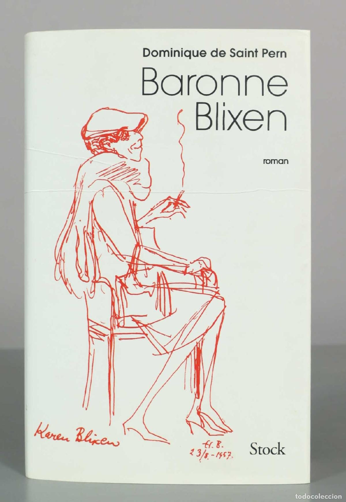 Libros de segunda mano: Baronne Blixen - Dominique de Saint Pern - Editorial Stock