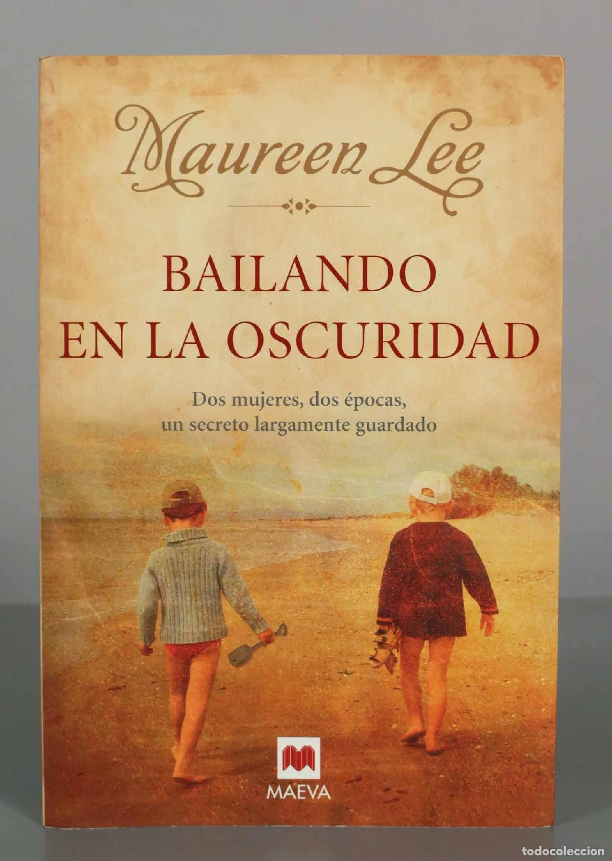 Libros de segunda mano: Bailando en la oscuridad - Maureen Lee - Editorial Maeva