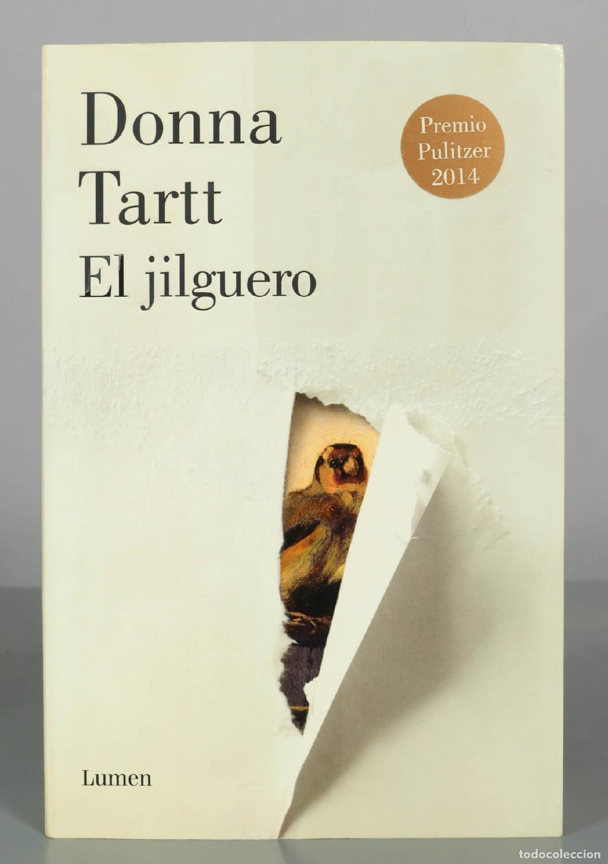 Libros de segunda mano: El jilguero - Donna Tartt - Lumen