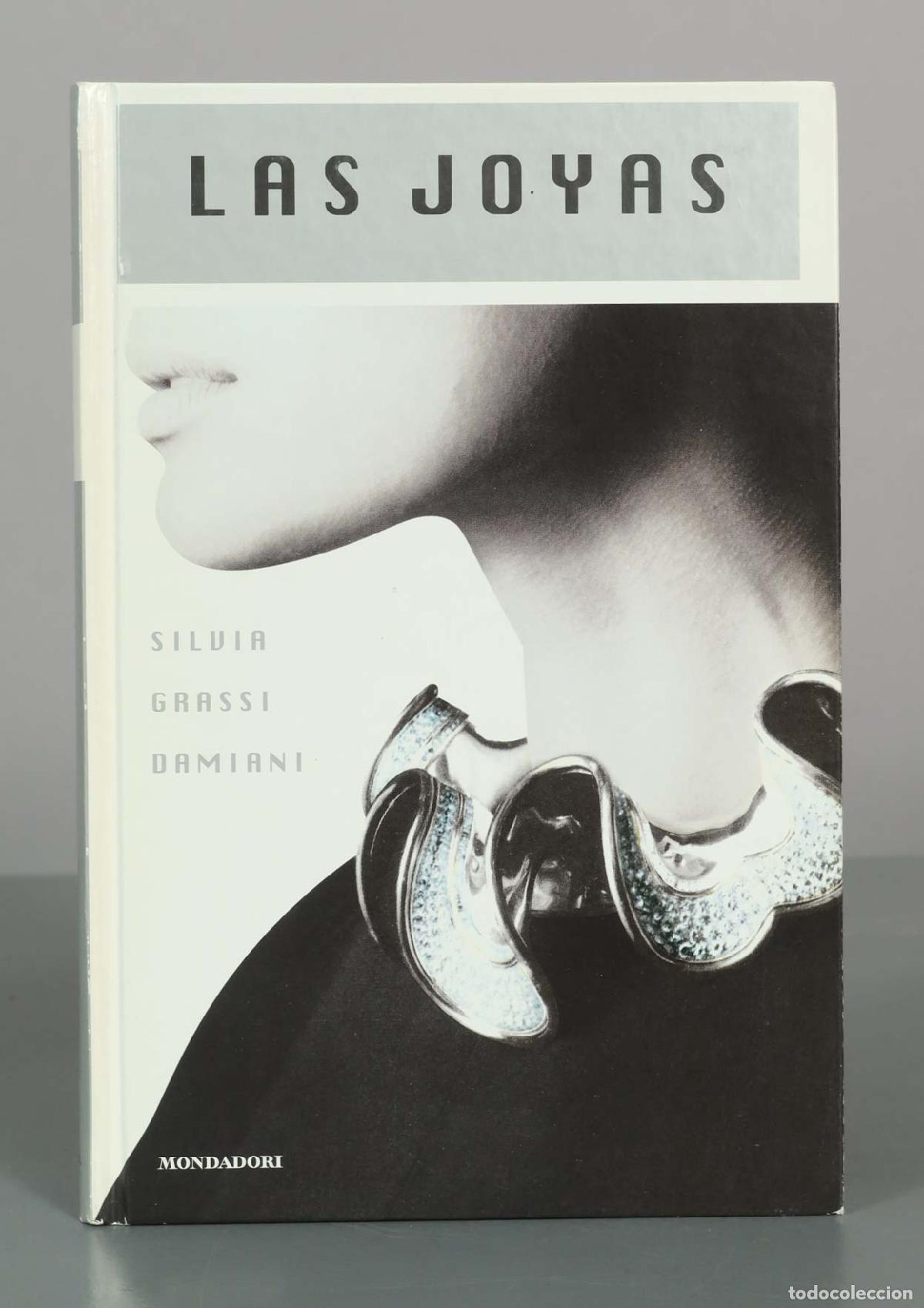 Libros de segunda mano: Las Joyas - Silvia Grassi Damiani - Mondadori