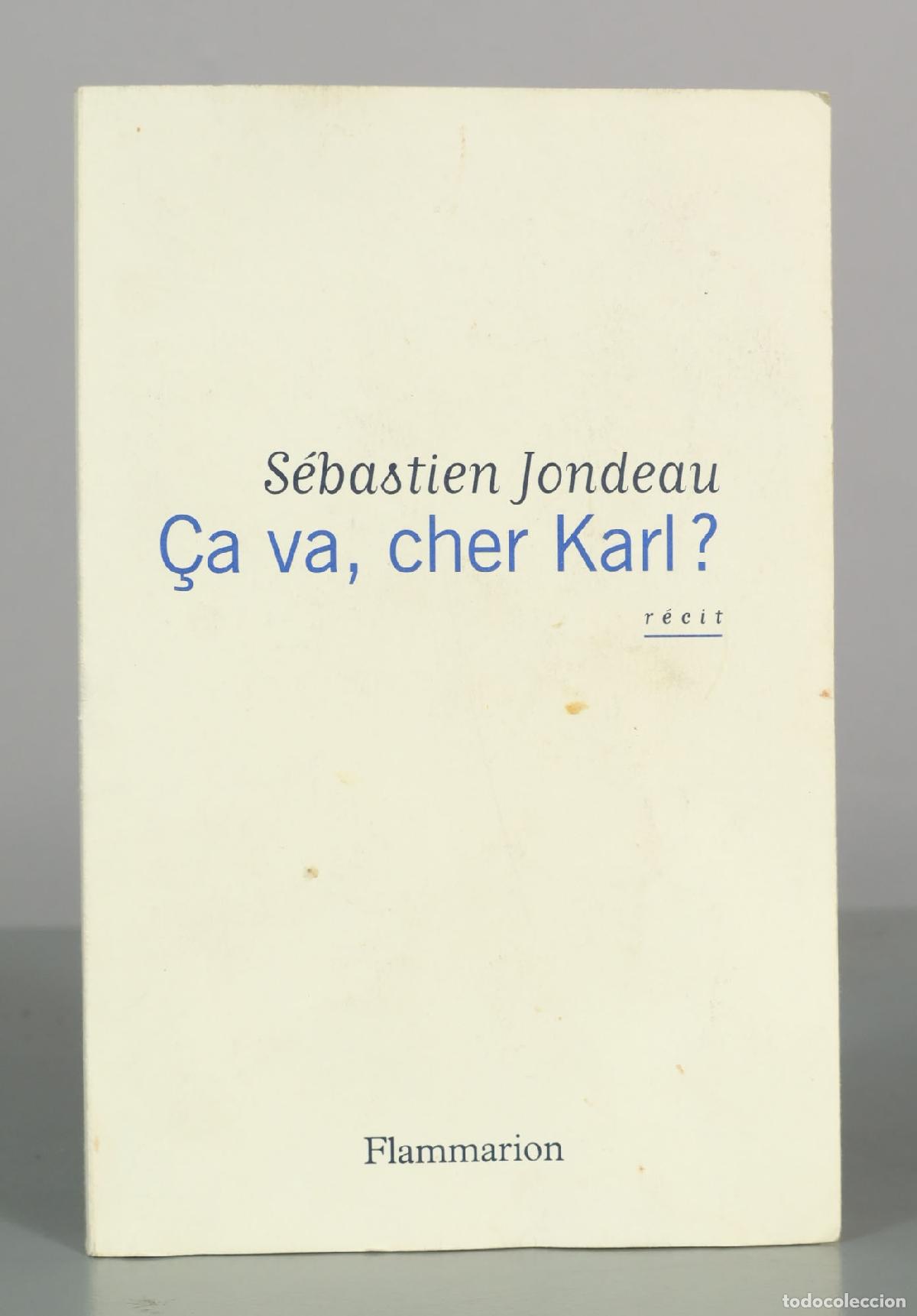 Libros de segunda mano: &Ccedil;a va, cher Karl? - S&eacute;bastien Jondeau - Flammarion