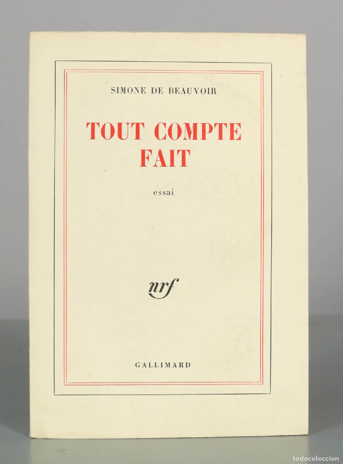 Libros de segunda mano: Tout compte fait - Simone de Beauvoir - Gallimard