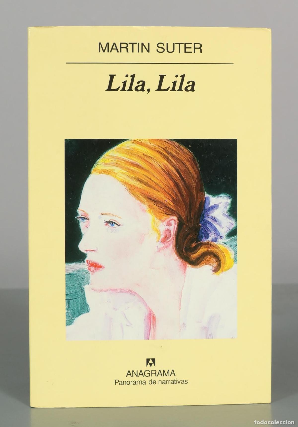 Libros de segunda mano: Lila, Lila - Martin Suter - Anagrama