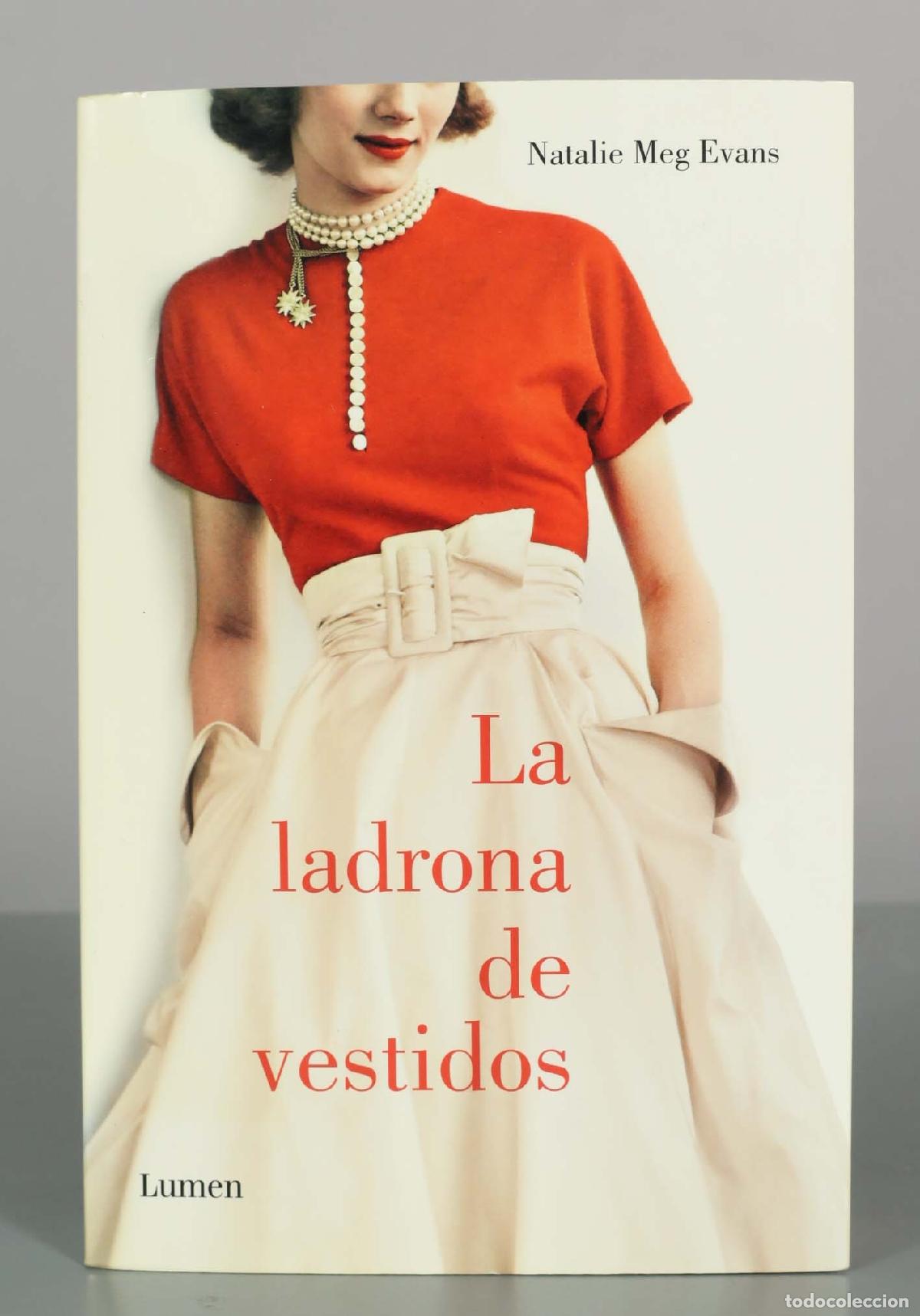 Libros de segunda mano: La ladrona de vestidos - Natalie Meg Evans - Editorial Lumen