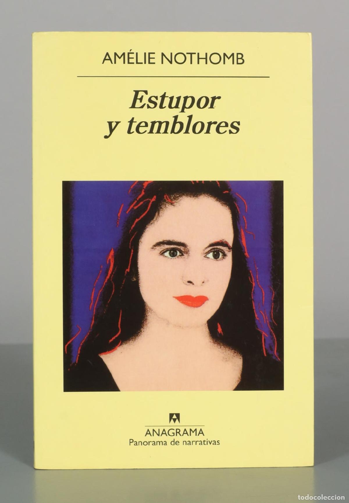 Libros de segunda mano: Estupor y temblores - Am&eacute;lie Nothomb - Sergi P&agrave;mies - Anagrama