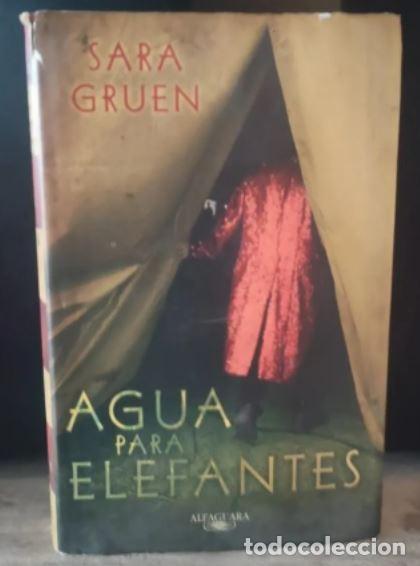 Gebrauchte B&uuml;cher: AGUA PARA ELEFANTES de Sara Gruen