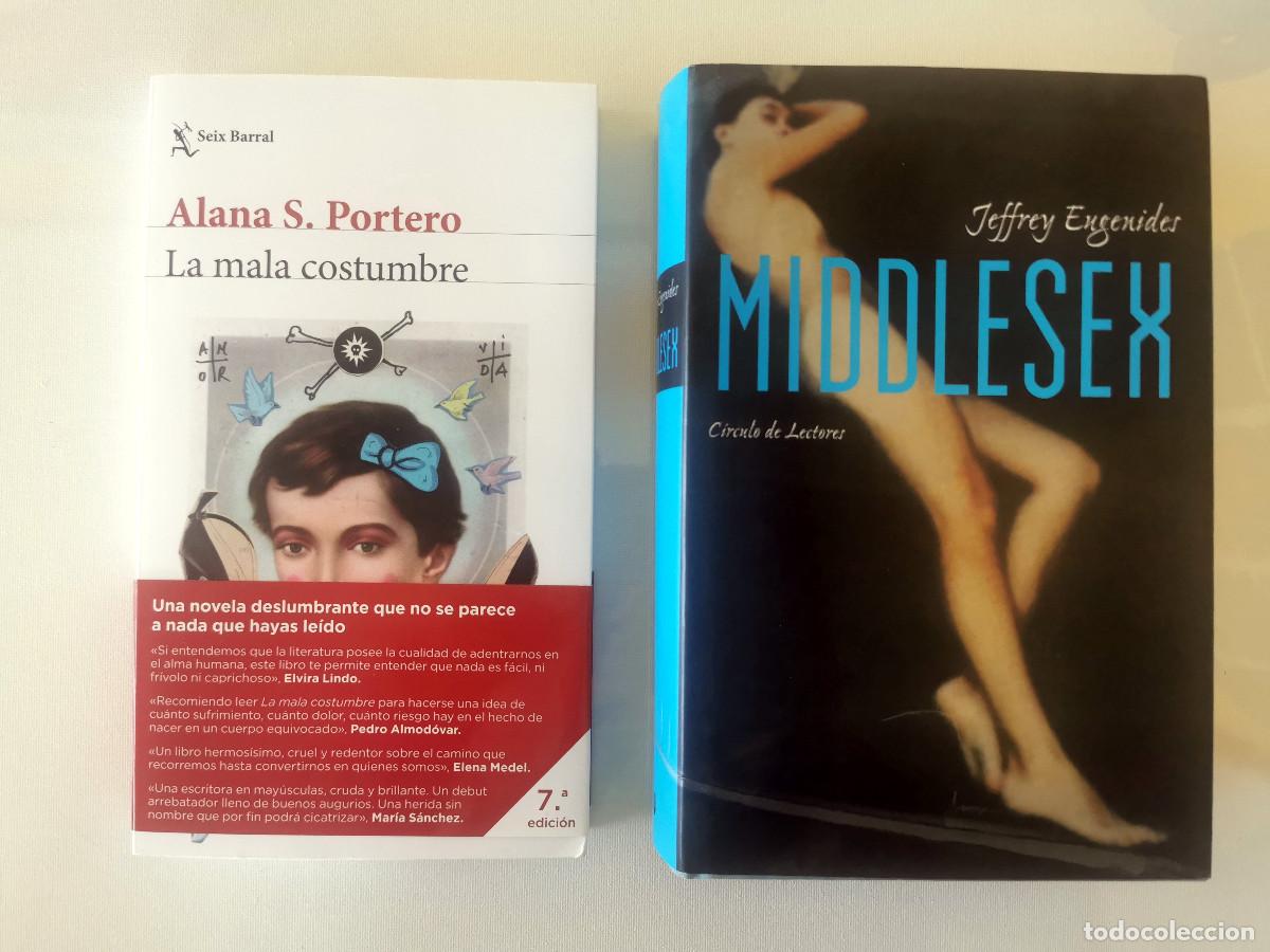 Libros de segunda mano: La mala costumbre. Alana S. Portero + Middlesex. Jeffrey Eugenides