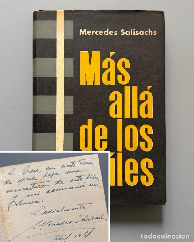 Libros de segunda mano: M&aacute;s all&aacute; de los ra&iacute;les, Mercedes Salisachs (firmado - 1&ordf; ed.) - Luis de Caralt Editor, 1957