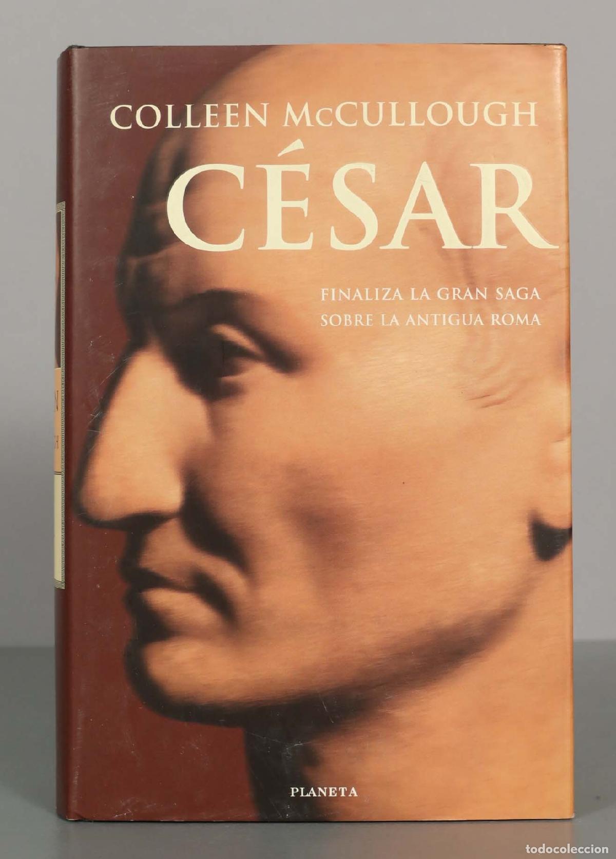 Libros de segunda mano: COLLEEN McCULLOUGH. C&Eacute;SAR PLANETA