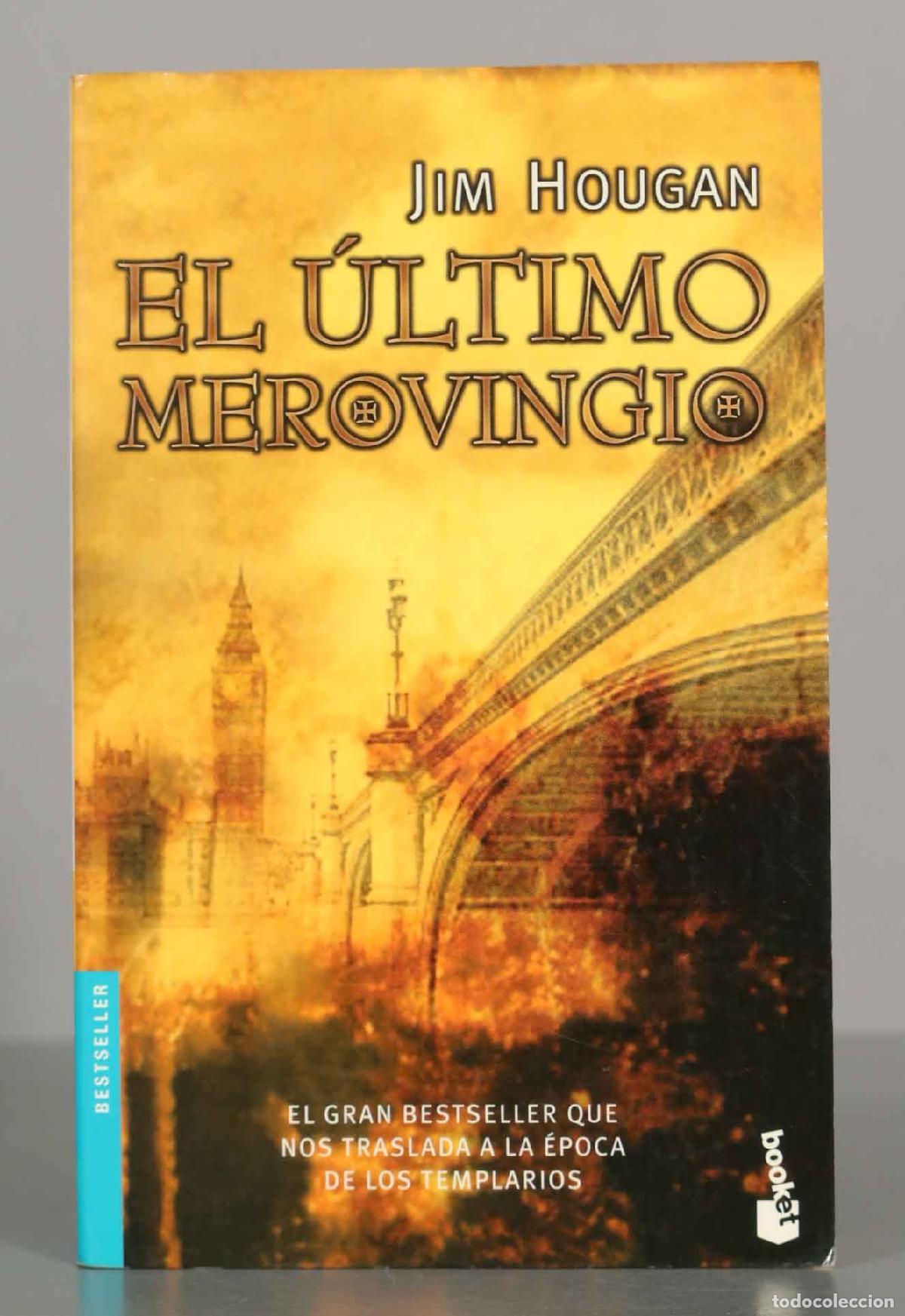 Libros de segunda mano: JIM HOUGAN. EL &Uacute;LTIMO MEROVINGIO