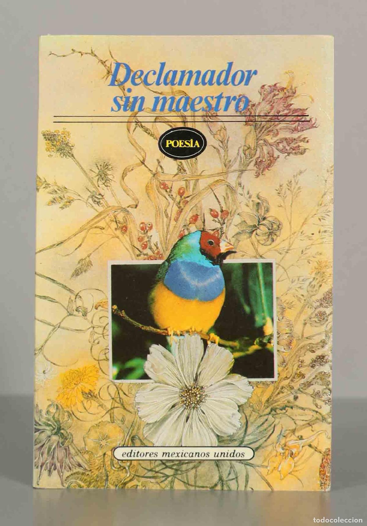 Libros de segunda mano: Declamador sin maestro. POES&Iacute;A