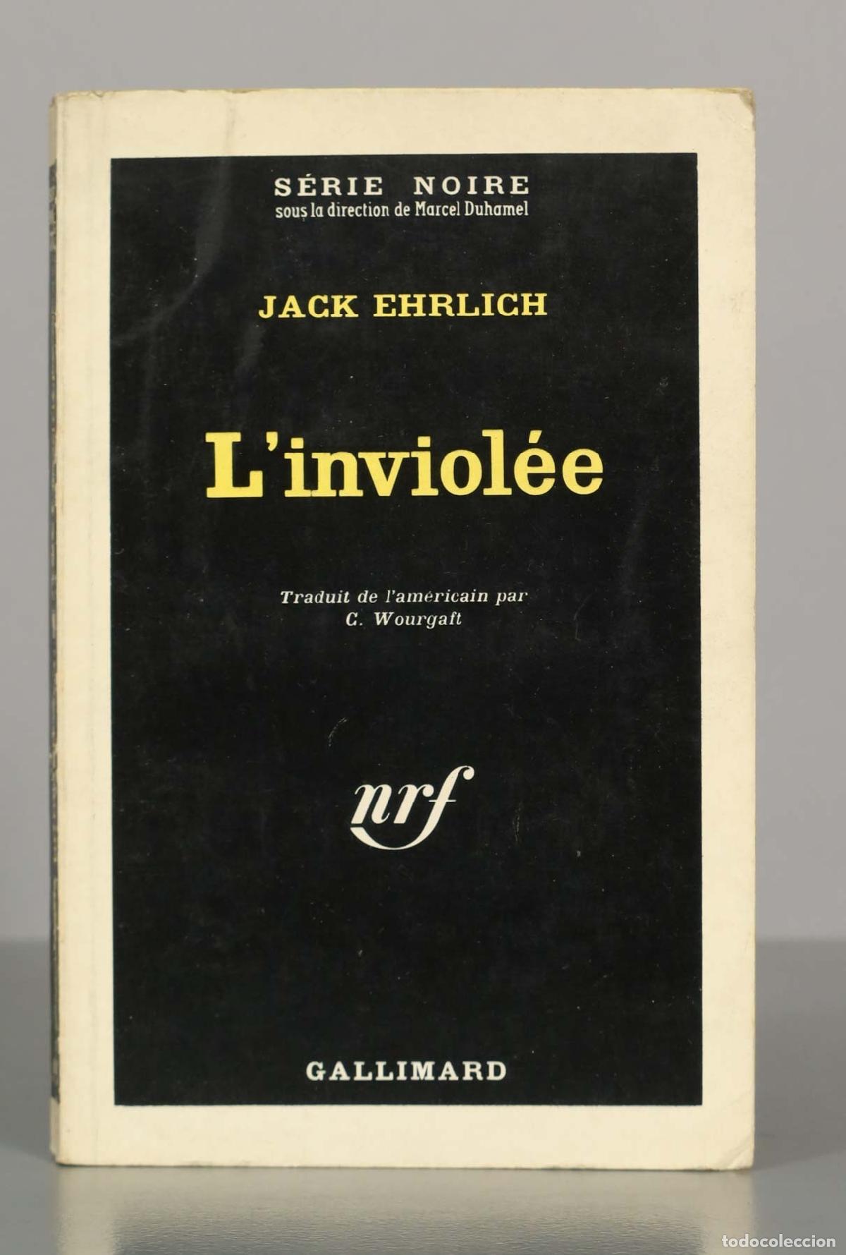 Libros de segunda mano: JACK EHRLICH. L&acute;inviol&eacute;e. - Foto 1