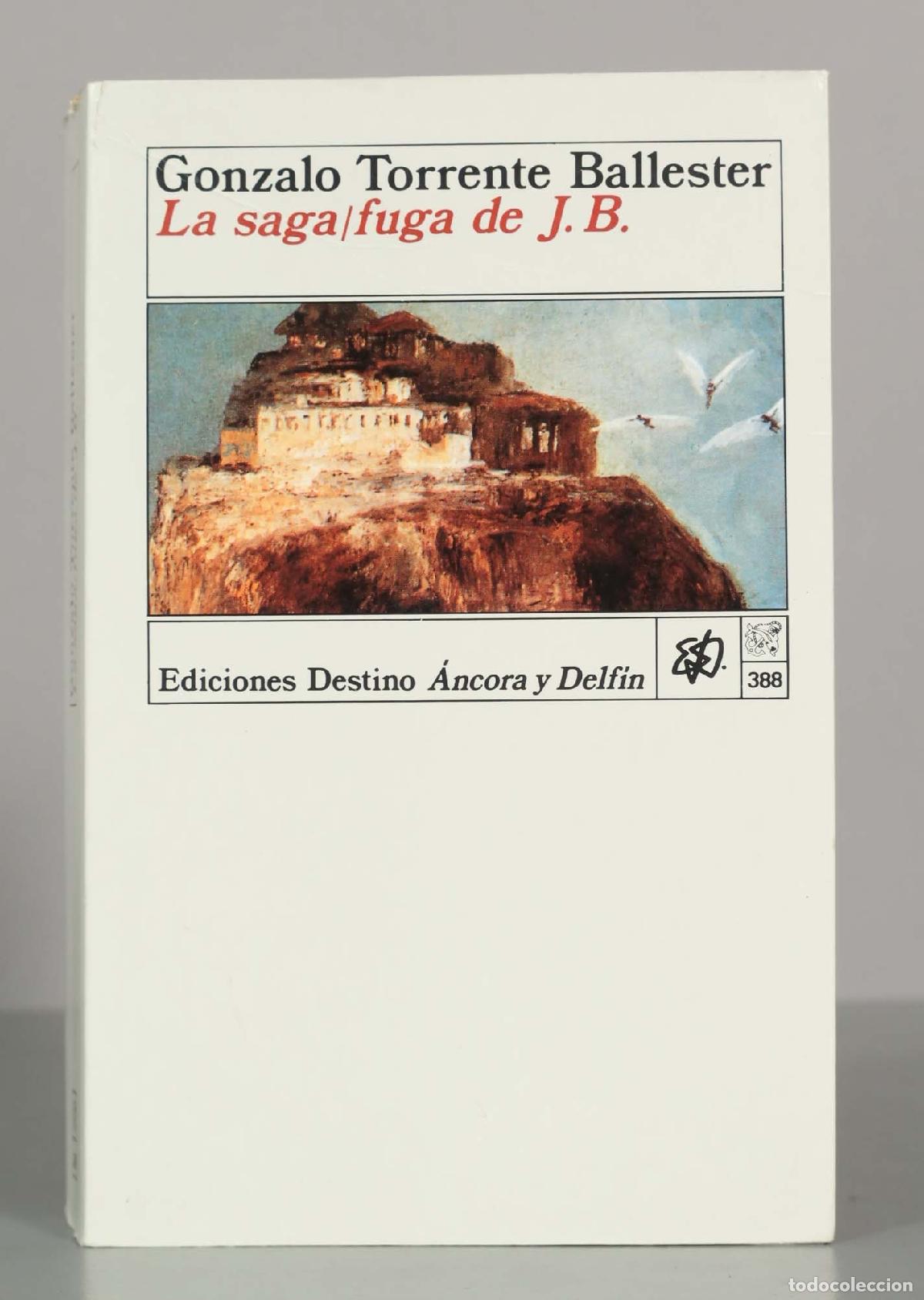 Libros de segunda mano: Gonzalo Torrente Ballester. La saga fuga de J. B.