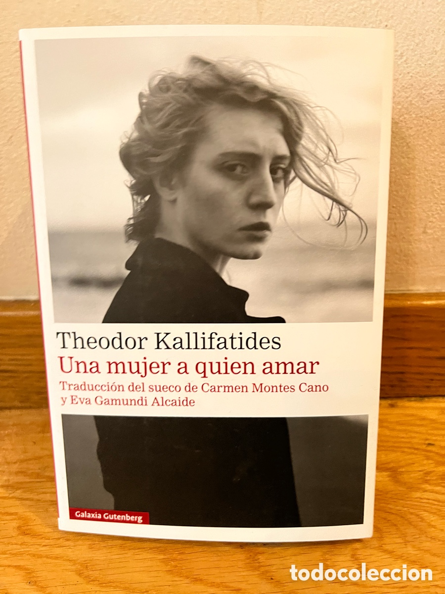 Libros de segunda mano: Theodor Kallifatides Una mujer a quien amar